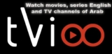 Tvioo Android Download, watch movies, series English and TV channels of Arab